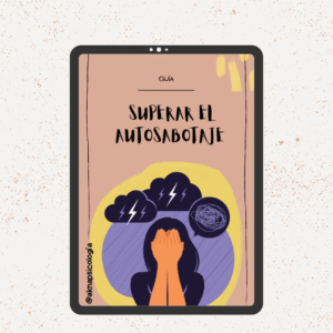 Guía - Superar el autosabotaje