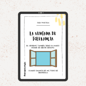 GUÍA PRÁCTICA- LA VENTANA DE TOLERANCIA